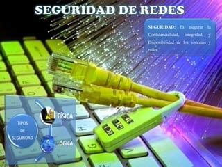 Seguridad De Redes Informaticas Ppt Descarga Gratuita