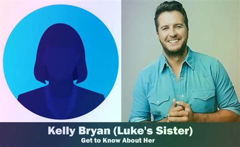 Remembering Luke Bryan's Sister: The Tragic Story of Kelly Bryan