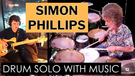 Simon Phillips Drum Solo With Music YouTube