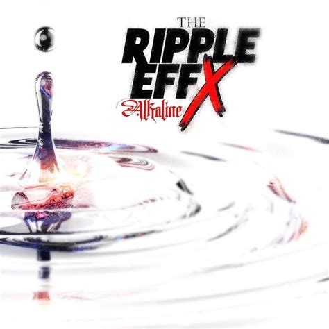 Alkaline The Ripple EFFX EP Lyrics And Tracklist Genius