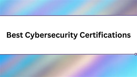 15 Best Cybersecurity Certifications and Courses -Bestsellers 2024