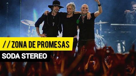 Soda Stereo Zona De Promesas Letra Youtube