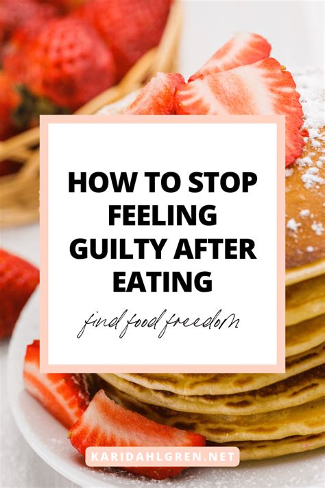 Why Do I Feel Guilty After Eating How To Stop Food Guilt