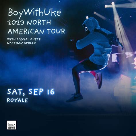 BoyWithUke - Royale Boston