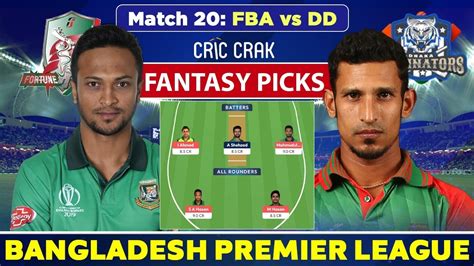 🔴live Bpl 2023 Fba Vs Dd Dream11 Team Fortune Barishal Vs Dhaka