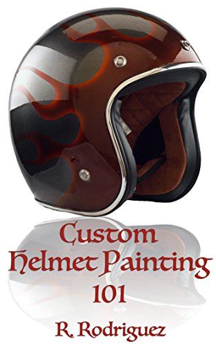 Custom Helmet Painting 101 eBook : Rodriguez Jr, Ralph : Amazon.ca ...