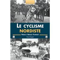 Memoire Du Cyclisme Sport Divers Collection Memoire Du Cyclisme Fnac