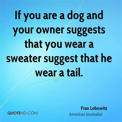 Funny Dog Owner Quotes. QuotesGram