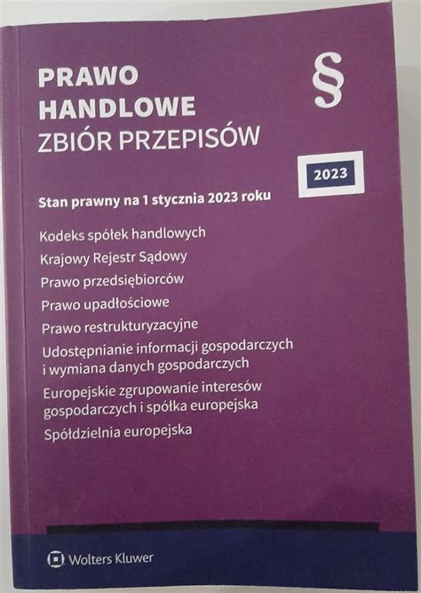 Prawo handlowe zbiór przepisów Wolters Kluwer 2023 Katowice Kup