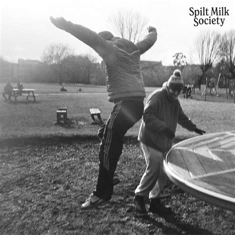 Spilt Milk Society Songs Events And Music Stats