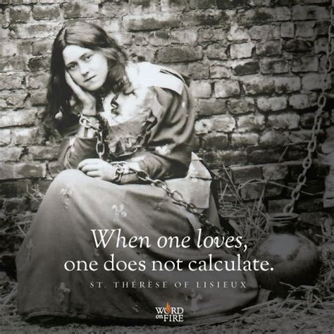 MY FAVORITE ST THERESE OF LISIEUX QUOTES Lisieux Thérèse of lisieux