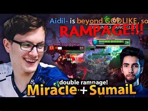 MIRACLE Goes Insane DOUBLE RAMPAGE Carrying SumaiL In Ranked YouTube