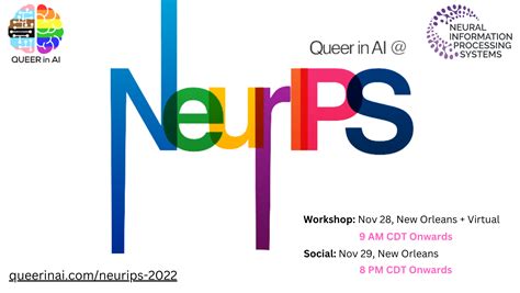 Neurips 2022 — Queer In Ai