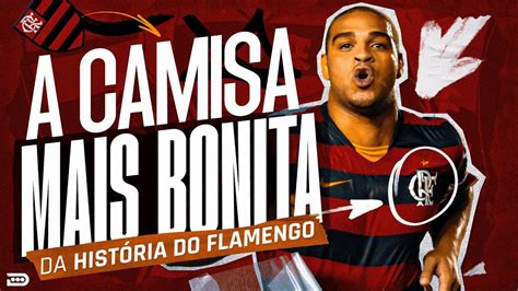 As Camisas Mais Bonitas Da Hist Ria Do Flamengo Bora Trocar Ideia