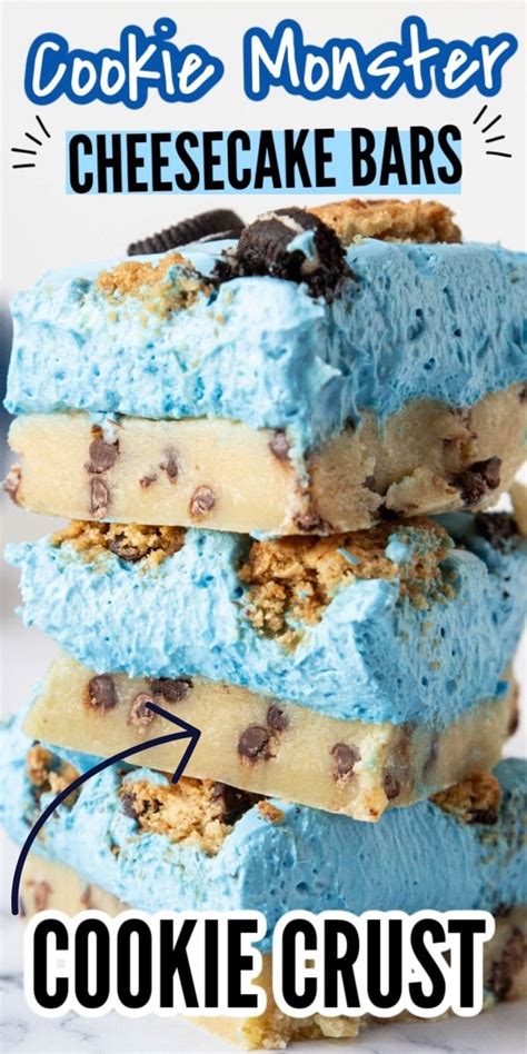 Cookie Monster Cheesecake Bars Recipe Sweet Snacks Recipes Fun Desserts Yummy Food Dessert