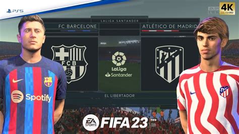 Fifa Barcelona Vs Atletico Madrid La Liga Matchday Ps K