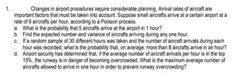 Solved Changes In Airport Procedures Require Considerable Chegg