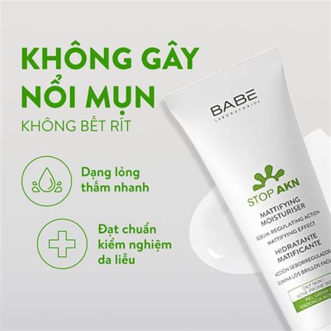 Kem Dưỡng Ẩm BABE Stop AKN Mattifying Moisturiser ml Kiềm Dầu Giảm