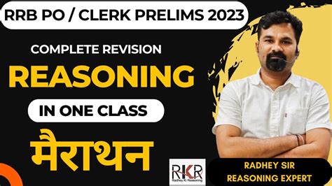 IBPS PO CLERK PRELIMS 2023 IBPS PO CLERK REASONING MARATHON CLASS