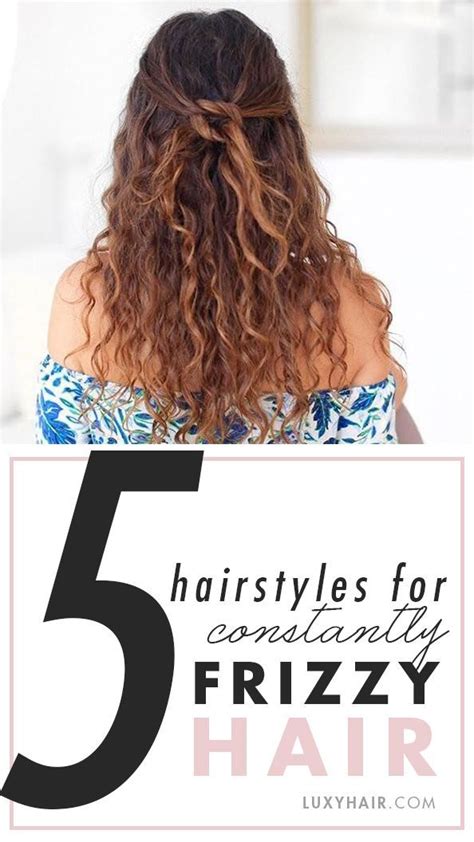 Hairstyles For Long Frizzy Wavy Hair Frizzy Hair Tips Natural Wavy