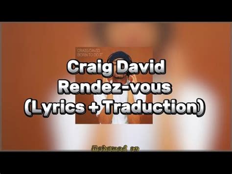 Craig David Rendez Vous Lyrics Traduction HD YouTube