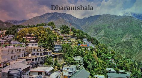 Best Tourist Attractions Places To Visit In Dharamshala