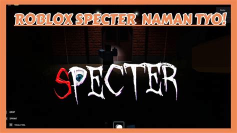 Scary Game With Friends Naman Roblox Specter Youtube