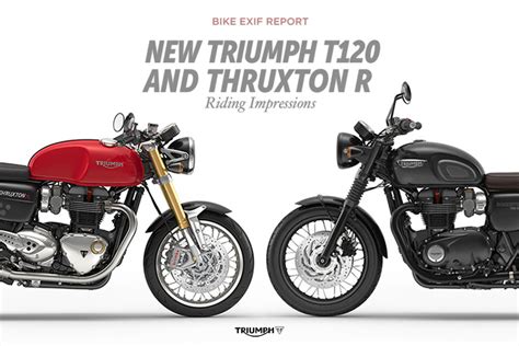 Review Triumph Bonneville T120 And Thruxton R Bike Exif