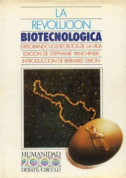 Libro la revolución biotecnológica explorando los secretos de la vida