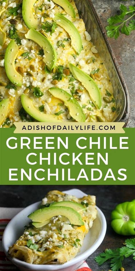 Creamy Green Chile Chicken Enchiladas Recipe Artofit