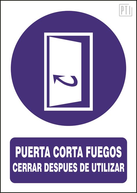 Se Al De Puerta Cortafuegos Cerrar Despu S De Utilizar Pti Se Ales