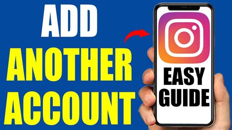 How To Add Another Account On Instagram Youtube