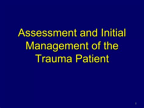 Assessment And Initial Management Ppt