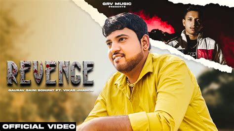 Revenge परशसन भ टवग Official Video Gaurav Saini Sonipat