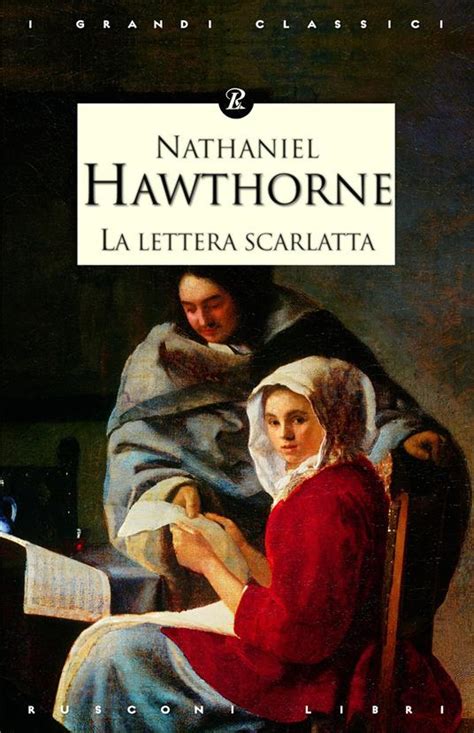 La Lettera Scarlatta Nathaniel Hawthorne Libro Rusconi Libri I