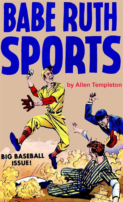 Babe Ruth Sports Baseball Comic Book Stories Of The 50s Kindle Edition By Templeton Allen