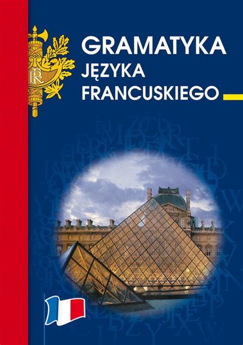 Lingea Gramatyka Języka Francuskiego Niska cena na Allegro pl