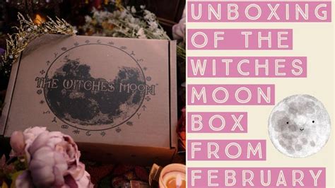 The Witches Moon Unboxing Unboxing Witch Moon