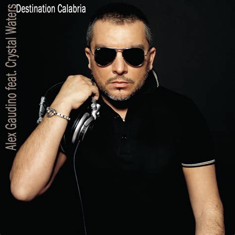 Destination Calabria Radio Edit Song And Lyrics By Alex Gaudino