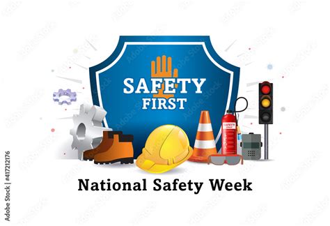 National Safety Day Safety Week Safety Kits Safety Safety First