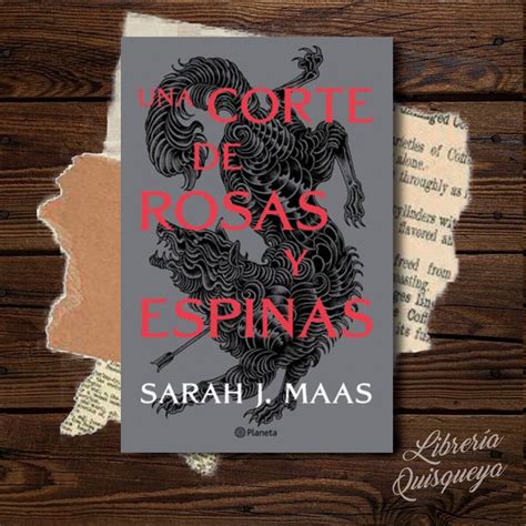 Una Corte De Rosas Y Espina Sarah J Mass Librería Quisqueya