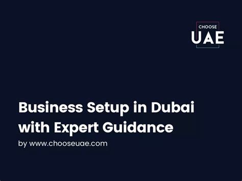 Ppt Business Setup In Dubai With Expert Guidance Powerpoint