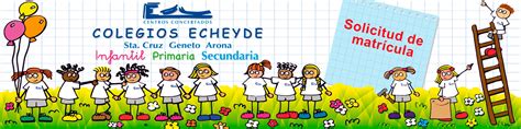 Colegio Echeyde Inicio Colegio Echeyde la educación que soñamos