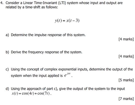 Solved 4 Consider A Linear Time Invariant LTI System