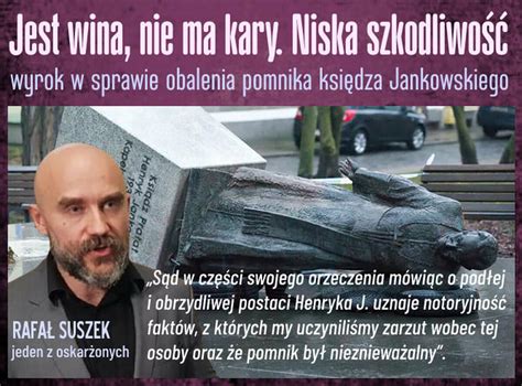 Jest Wyrok S Du W Sprawie Obalenia Pomnika Ks Jankowskiego Trzej