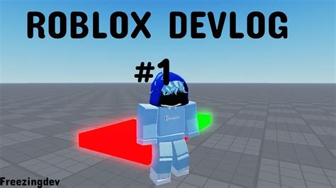 Creating The Basics Roblox Devlog Youtube