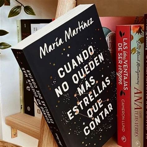 Cuando No Queden Más Estrellas Que Contar Mi Mundo De Libros Libros