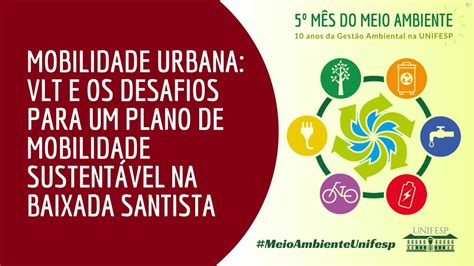 Mobilidade Urbana Vlt E Os Desafios Para Um Plano De Mobilidade