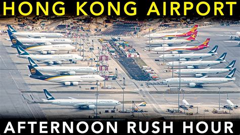 Hong Kong Airport Plane Spotting Afternoon Rush Hour Youtube