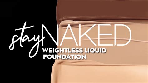 Stay Naked Weightless Foundation Urban Decay Sephora